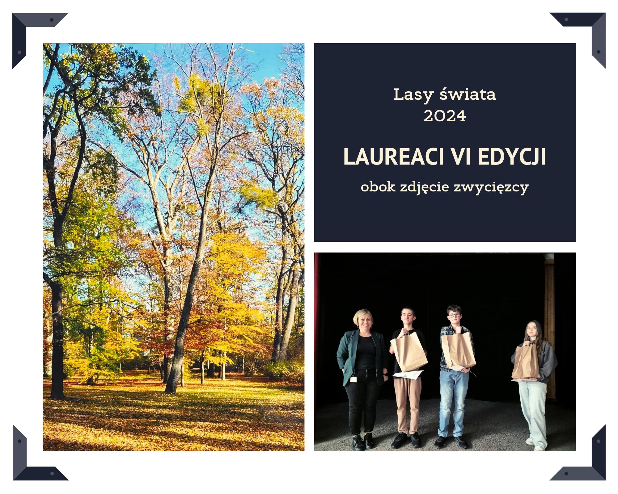 Finał VI edycji konkursu „Lasy Świata”